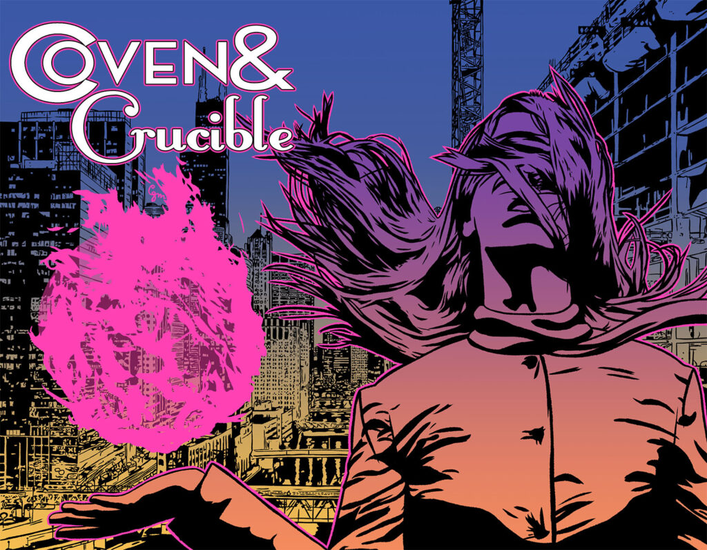 Coven & Crucible